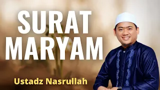 Download Surah Maryam Ayat 1-21 | Ustadz Nasrullah | Magnet Rezeki MP3