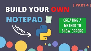 Build your own notepad using python part 4 pyqt5 pyqt5 tutorial python 2021