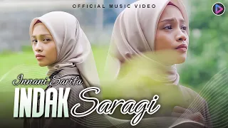 innani sarifa indak saragi official music video 