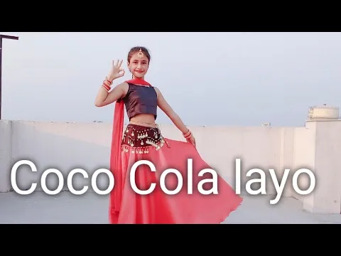 Download MP3 Coco Cola layo | Ruchika Jangid | Kay D | Haryanvi song | Dance cover by Ritika Rana