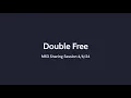 Use After Free Part 2 - Double Free
