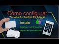 Como Configurar teclado inteligente de acceso control magnetica