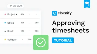 How to approve timesheets Clockify Tutorial 2025