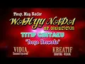 Download Lagu WAHYU NADA - TASYA ROSMALA - TITIP CINTA