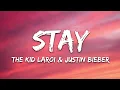 Download Lagu The Kid LAROI, Justin Bieber - STAY (1 Hour Loop)