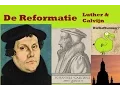 De Reformatie | Luther \u0026 Calvijn (Tijdvak 5)