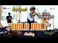 Download Lagu DOLA DOLI _ medley - Oni Aprak ) Live music New Saparakanca‼️
