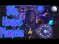 Planets In The 8th House