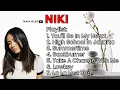 Download Lagu [PLAYLIST] - NIKI (Her Best Songs) la la lost you Full Album