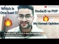 NodeJS vs PHP Which is best for beginners My Honest Opinion