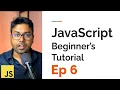 From Beginner to JavaScript Developer Episode 6 Arrays