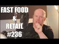 Download Lagu ADVENTURES IN FAST FOOD AND RETAIL #236