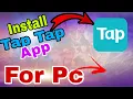 How to Tap Tap App in PC Windows Computer Desktop Laptop