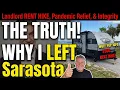 Landlord Jacked My Rent 500 So I Bought a Camper Left Sarasota