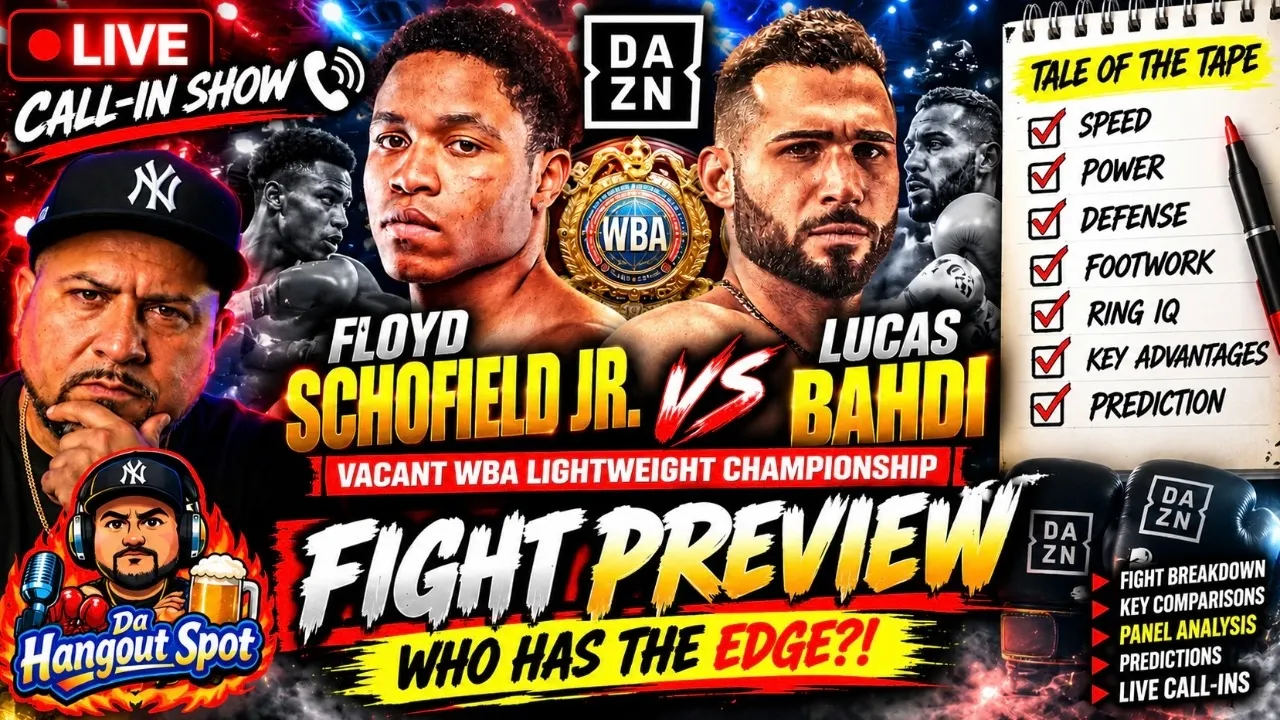 🚨 FLOYD SCHOFIELD JR vs LUCAS BAHDI! 🥊 WHO HAS THE EDGE?! | LIVE FIGHT PREVIEW & CALL-INS! ☎️🔥 2026-10-09 06:00