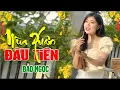 Lagu MÙA XUÂN ĐẦU TIÊN - Bảo Ngọc | Nhạc Xuân Quý Mão 2023