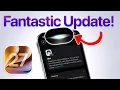 iOS 27 - FANTASTIC Update