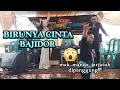 BAJIDOR BIRUNYA CINTA || DS ENTERTAINMENT