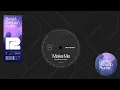 Borai & Denham Audio - Make Me (Franky Rizardo Remix - Official Audio)