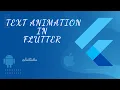 Add simple typing animation in flutter Android iOS IN HINDI