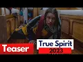 True Spirit 2023 Teaser Teagan Croft Anna Paquin