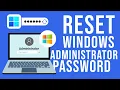 How to Reset Administrator Password on Windows 11 10 8 7 without Losing Data
