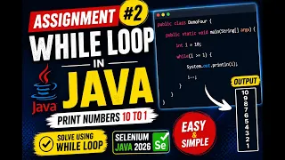 188 Assignment - Solve program two using while loop in Java Selenium Java 2026