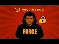 HackTheBox - Forge