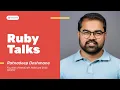 Ruby Talks Ratnadeep Deshmane on Design Decisions in Rails Vibe Coding RailsConf 2025
