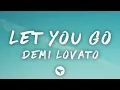 Lagu Demi Lovato – Let You Go (Lyrics)