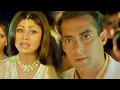 Download Lagu Tujhi Se Mujhe Pyar Hain | Salman Khan, Shilpa Shetty | Sunidhi Chauhan