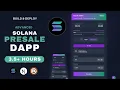 Create Deploy Solana ICO PreSale DApp Nextjs Rust Contract Web3 js Solana Project Course