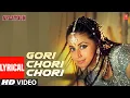Download Lagu Gori Chori Chori - Lyrical Video Song | Aflatoon | Alisha Chinai | Akshaye Kumar, Urmila Martondkar