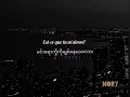 Download Lagu Est-ce Que Tu M'aimes-Gims (Myanmar subtitle)
