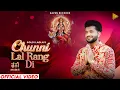 Download Lagu Chunni Lal Rang Di | Goldi Ladla | Jatinder Jeetu | Official Video | New Devotional Song 2025