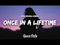Download Lagu John Michael Howell - Once In A Lifetime (Lyrics)