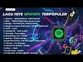 Download Lagu 15 LAGU HITS SPOTIFY TERPOPULER 2025🔥LAGU TIKTOK VIRAL TERBARU