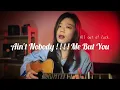 《吉他譜》Ain't Nobody !!!! Me But You 持修 吉他版 【千儀 cover #44】@ChihSiou