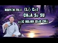 Lagu Nguyễn Trải lộ cơ, chúa sê su , Đức huỳnh giáo chủ 