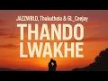 Download Lagu JAZZWRLD, Thukuthela \u0026 GL_Ceejay ft. Nokwazi - Thando Lwakhe Lyric Video #southafricanmusic  #3steps