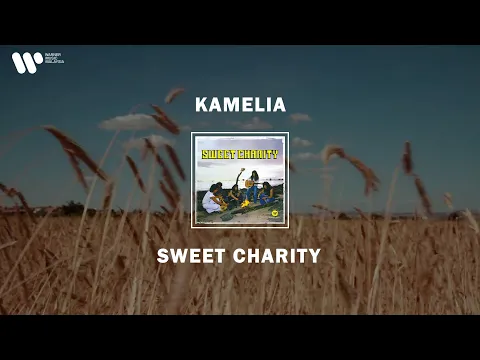 Download MP3 Sweet Charity - Kamelia (Lirik Video)