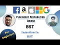 Insert into a Binary Search Tree BST 3 Placement Preparation Series LeetCode 701 Medium