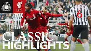 'ORIGI!' Newcastle Utd 2-3 Liverpool | Classic Highlights 2018/19
