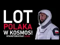 Download Lagu LOT POLAKA W KOSMOS! Misja Ax-4!
