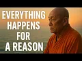 Download Lagu Everything Happens for a Reason | Buddhist Wisdom for Life