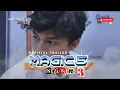 Download Lagu TRAILER MAGIC 5 SEASON 3 EPISODE 653 HARI INI RABU 15 JANUARI 2025