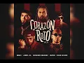 Corazón Roto Pt. 3 | @LemusML7artista:Brray, Anuel AA, Chencho Corleone, Jhayco, Ryan Castro
