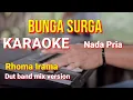 Download Lagu BUNGA SURGA - Rhoma Irama | karaoke nada pria | lirik