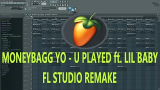 moneybagg yo u played ft lil baby fl studio remake flp how moneybagg yo u played was made