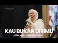 Lagu KAU BUKAN DIRIMU - DEWI YULL FT HARMONIC MUSIC